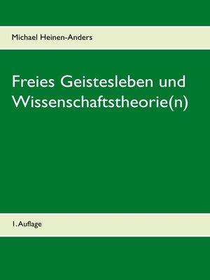 cover image of Freies Geistesleben und Wissenschaftstheorie(n)